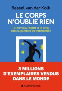 Le corps n'oublie rien de Bessel van der Kolk