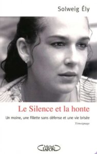 Solweig Ely Le silence et la honte livre