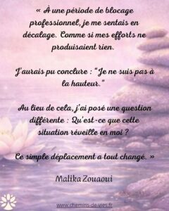 Quand la vie s’effondre, et si la vraie question n’était pas « Pourquoi moi ? » … mais « Qu’est-ce que ça vient réveiller en moi ? »
