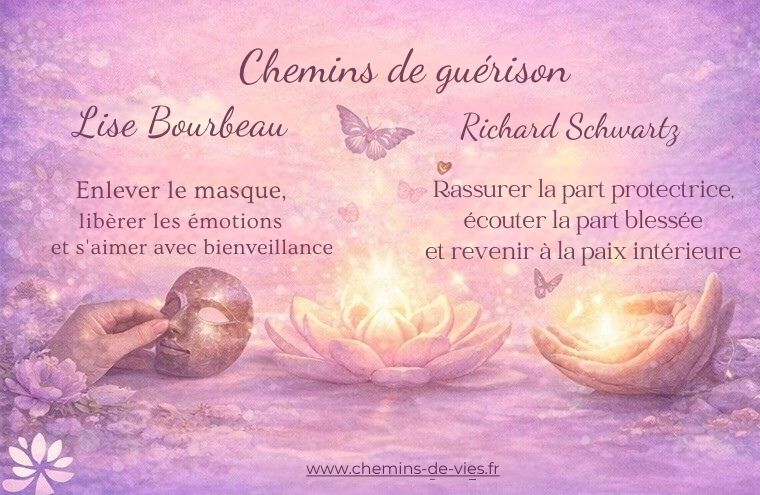 guérir blessures émotionnelles Lise Bourbeau IFS
