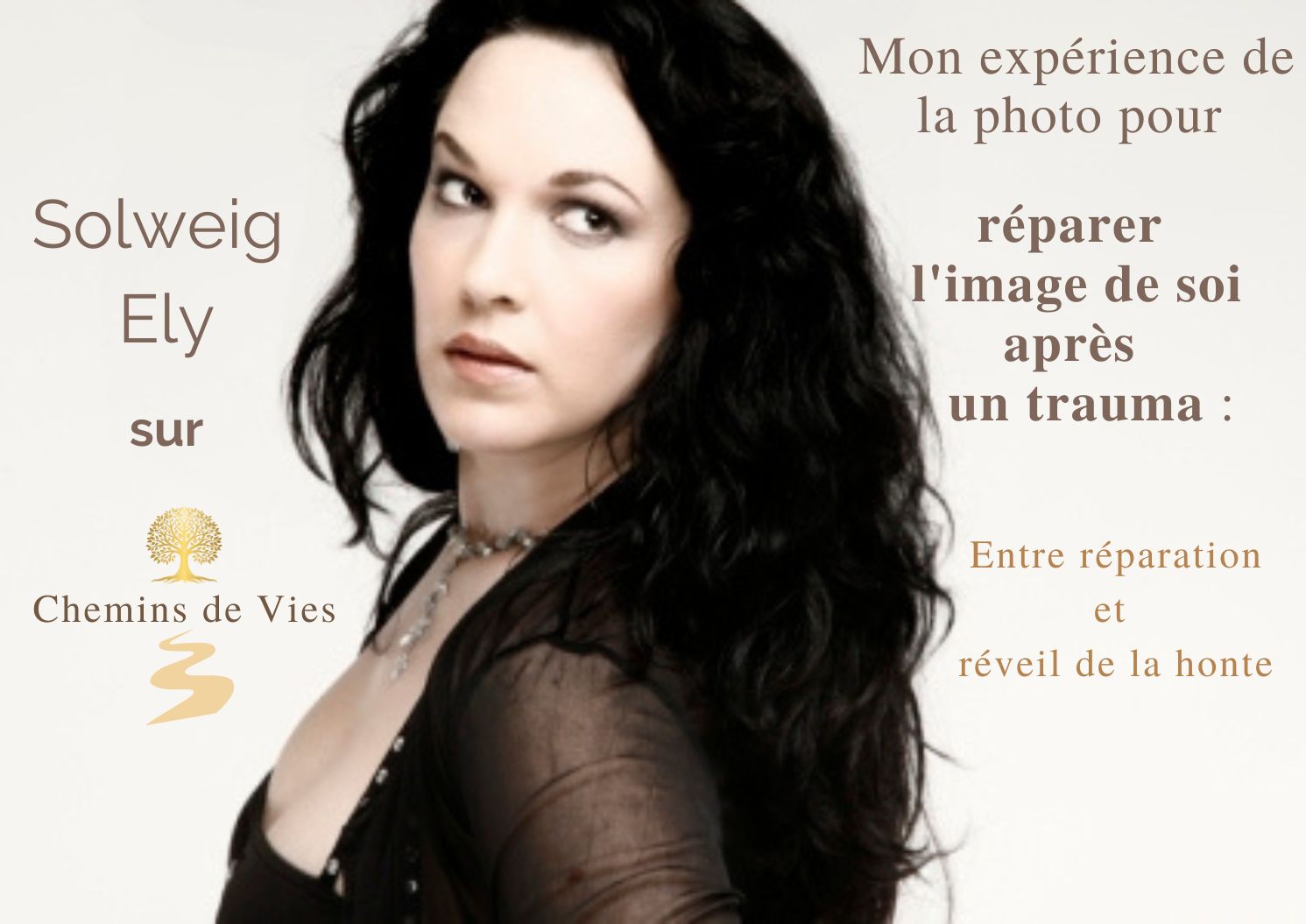 Solweig Ely : Mon expérience de la photo pour réparer l'image de soi après un trauma
