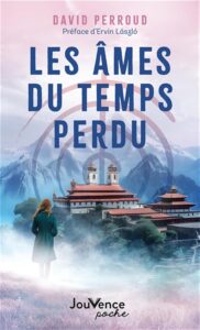 Les âmes du temps perdu - David Perroud